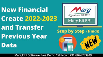 How to Create New Financial Year 2022-2023 Marg Software in Hindi | Buy Marg Call Now: 8076783949