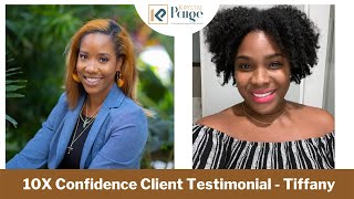10X Confidence Client Testimonial - Tiffany Testimonial Video