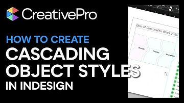 InDesign: How to Create Cascading Object Styles (Video Tutorial)