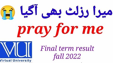 How much CGPA i got in #vu final term exams fall 2022