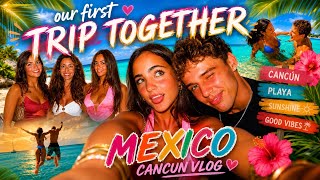Our First Trip Together/Mexico, Cancun Vlog 💝💋 Our First Trip Together/Mexico, Cancun Vlog 💝💋