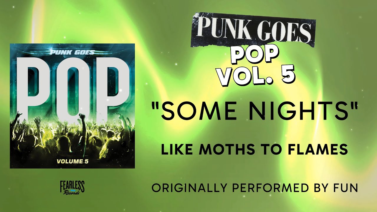 Like Moths to Flames - Some Nights (Official Audio) - fun. cover