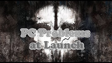 Call of Duty: Ghosts PC Problems at Launch