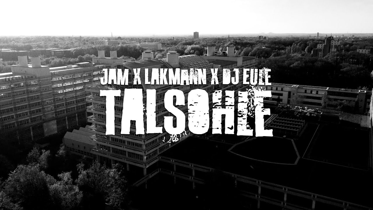 JAM - TALSOHLE feat. Lakmann & DJ Eule - produziert von Enaka (Official Video)