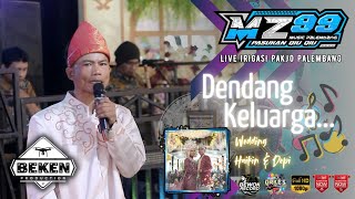 Download Lagu MZ MUSIC 99 | Dendang Keluarga Siang | Live Pakjo Palembang | WD Haikin ń Depika | Beken Production MP3