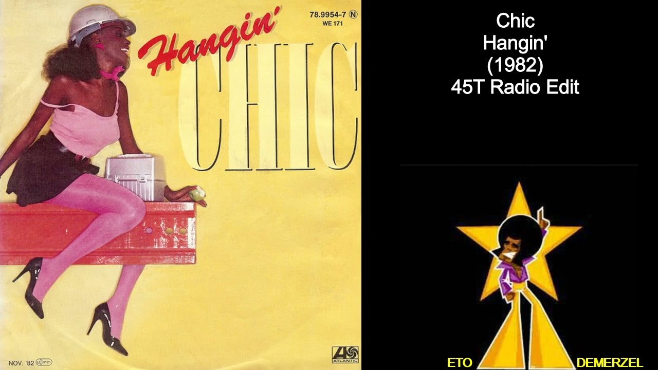 Chic - Hangin' (1982)