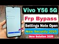 Vivo Y56 5g Frp UNLOCK New Security 2025 , VIVO NEW UPDATE ALL MTK V5 FRP UNLOCK , android 15 frp