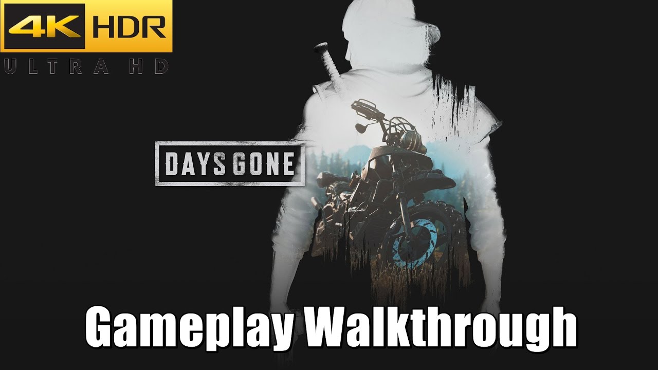DAYS GONE 4K 60FPS - Chasing Leon Gameplay Walkthrough