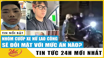 Chân dung 4 đối tượng cướp chiếc xe máy của nữ lao công đi dọn rác trong đêm ở Đại Mỗ,Hà Nội | Tv24h