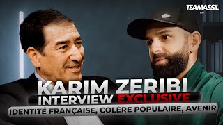 Karim Zeribi Interview Exclusive Identité Française, Colère Populaire, Avenir