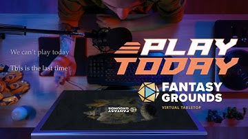 Play Today on Fantasy Grounds VTT