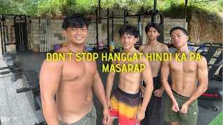 Don’t stop hanggat hindi ka pa masarap