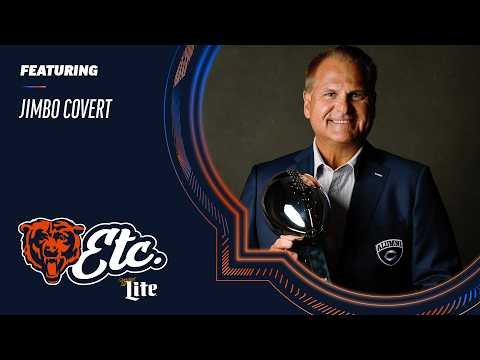 Jimbo Covert reflects on Hall of Fame career, breaks down Bears offensive line | Bears, etc. Podcast