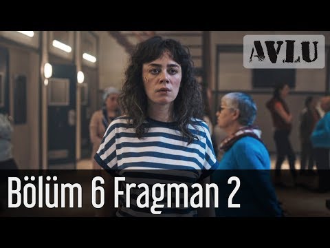 Avlu 6. Bölüm 2. Fragman