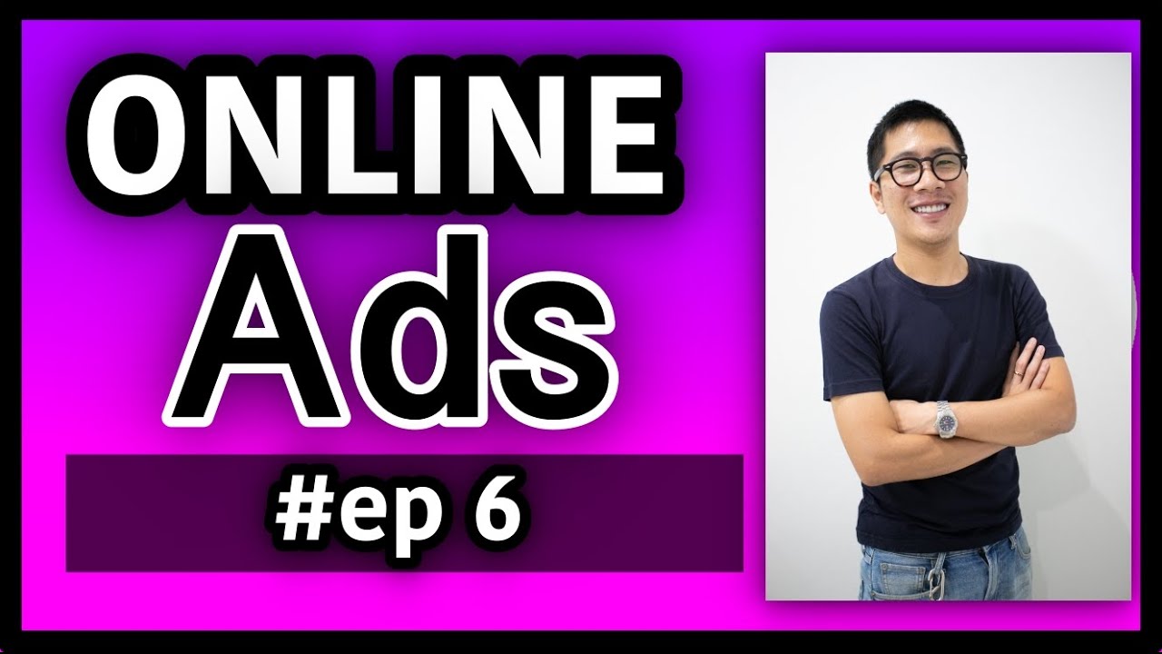 เริ่มต้นธุรกิจออนไลน์ Ep.6 | กลยุทธ์การทำโฆษณาออนไลน์ ONLINE Ads