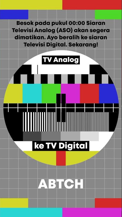 Siaran TV Analog akan berakhir besok paling lambat pukul 00:00