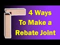 Four methods to cut a rabbet  rebate joint