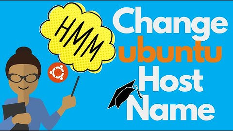 How to Change Hostname on Ubuntu