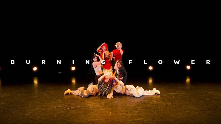 HANA / Burning Flower -Choreography Video-
