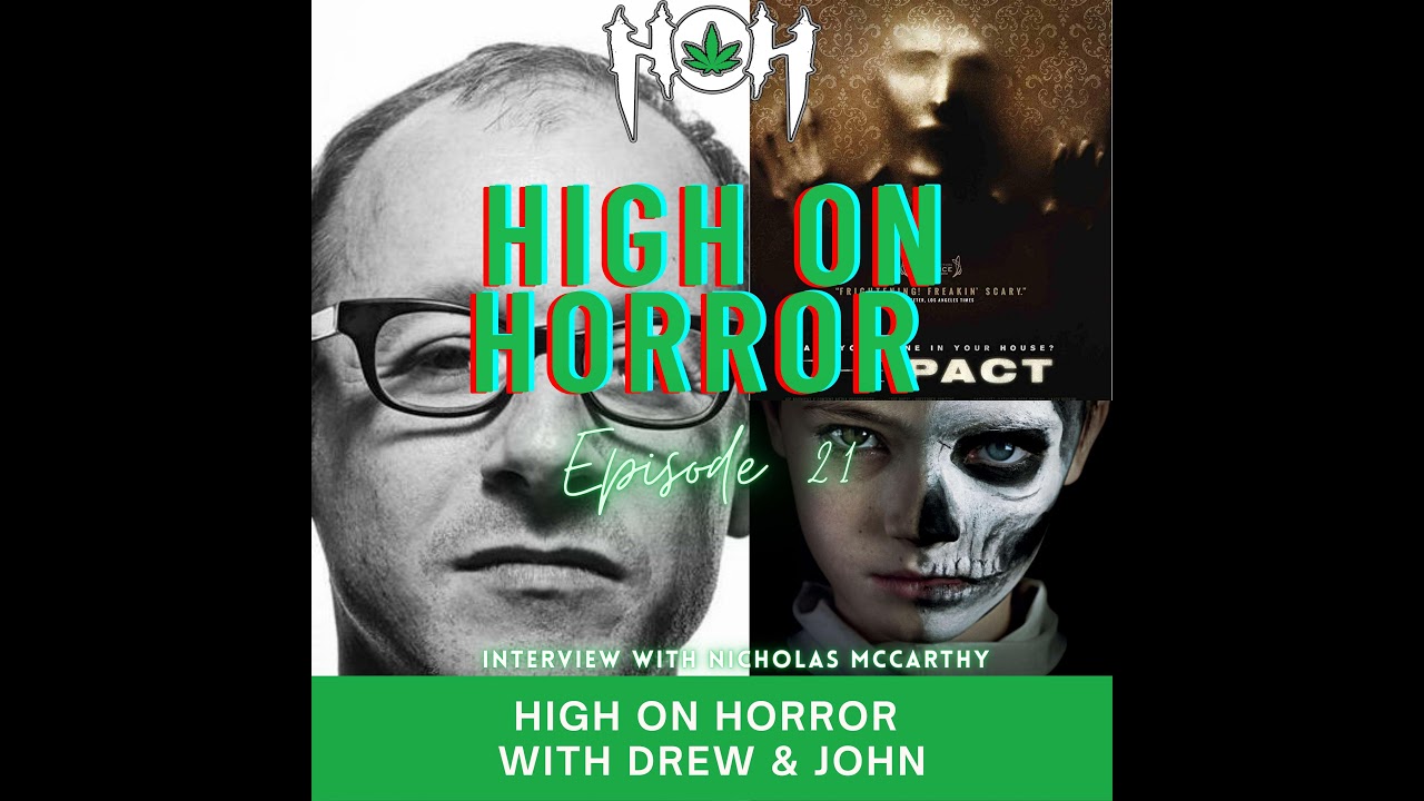 #21 - The Pact & The Prodigy Film Review w/ Nicholas McCarthy