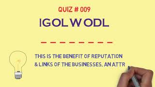 UNSCRAMBLE CHALLENGE - QUIZ # 009 by PRESENTATIONS BUDDY