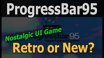 Game Overview - Is it Retro or New? | Progressbar95 (Hypercasual UI game)