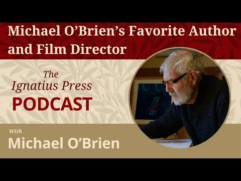 A Personal Conversation With Michael O’Brien