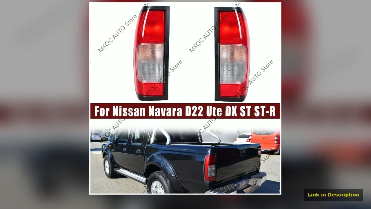 Car Left ande Right Rear Tail Light Brake Lamp For Nissan Navara D22 Ute DX ST STR 19972015