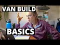 Van Build BASICS as a SOLO FEMALE