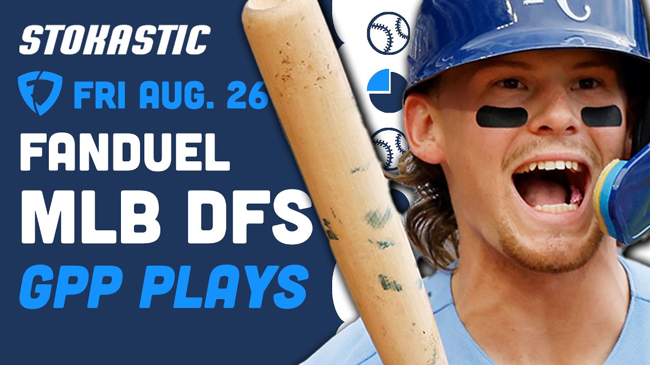 mlb-dfs-picks-fanduel-friday-8-26-22-low-owned-plays-sneaky-gpp