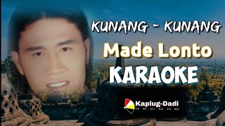 Kunang Kunang - Made Lonto Karaoke @Sukrawan_Official