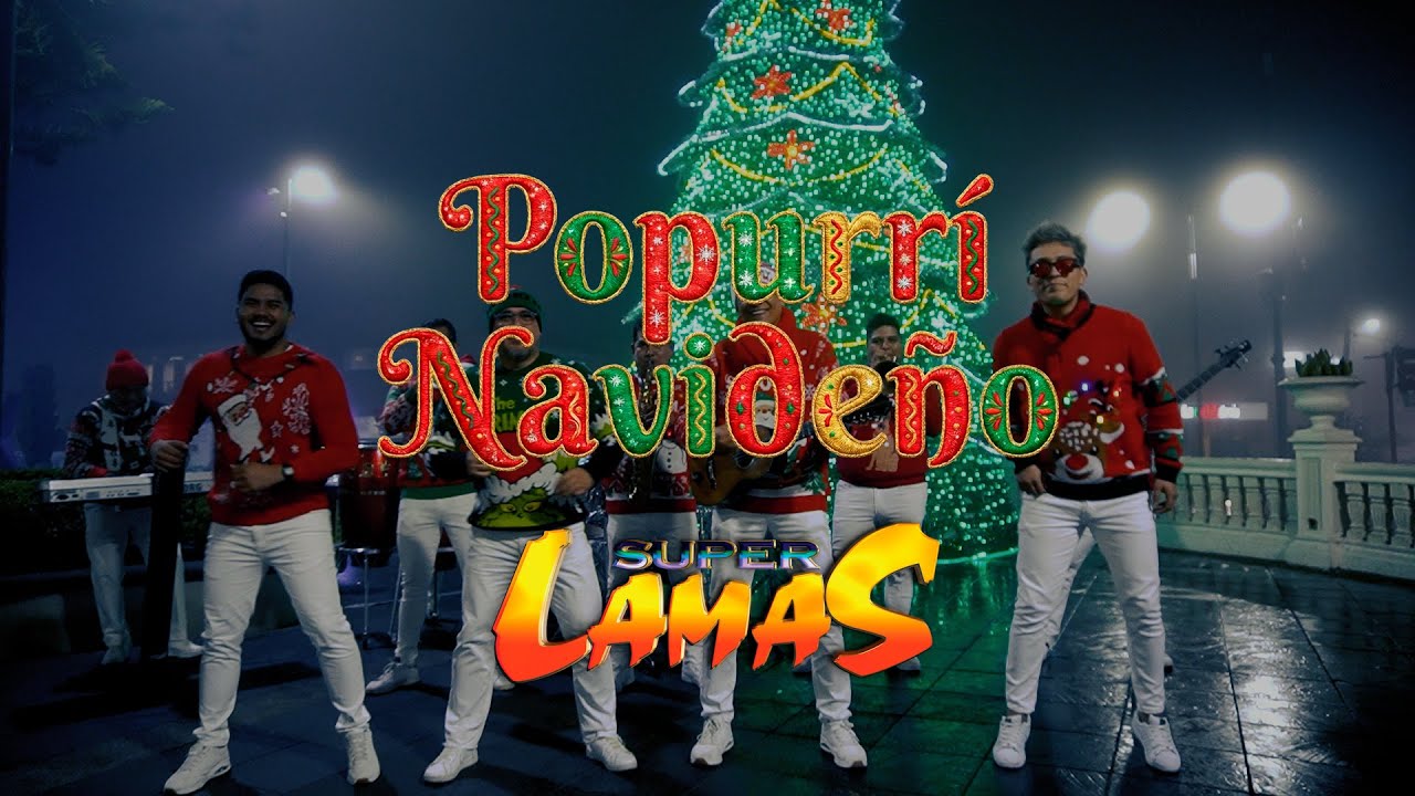 Super Lamas - Popurrí Navideño (En Vivo)