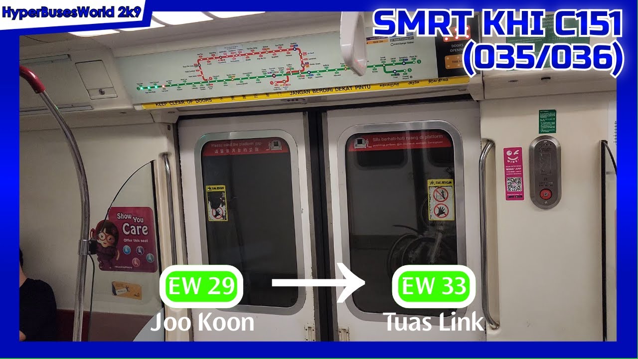 SMRT KHI C151 (035/036) EW29 Joo Koon → EW33 Tuas Link