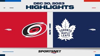 NHL Highlights | Hurricanes vs. Maple Leafs - December 30, 2023