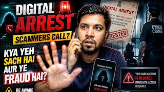 🚨 Digital Arrest Scam Explained in Hindi | Scammers Call Kya Yeh Sach Hai Ya Fraud
