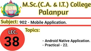 902 | L38 | Android | Native Application | Practical -22 | BY VGP