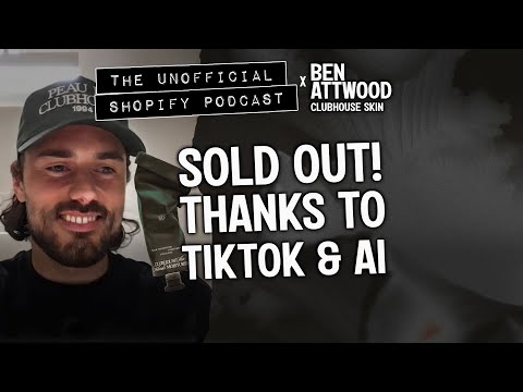 How TikTok and Sidekick Helped Sell Out a Skincare Brand | The Unofficial Shopify Podcast