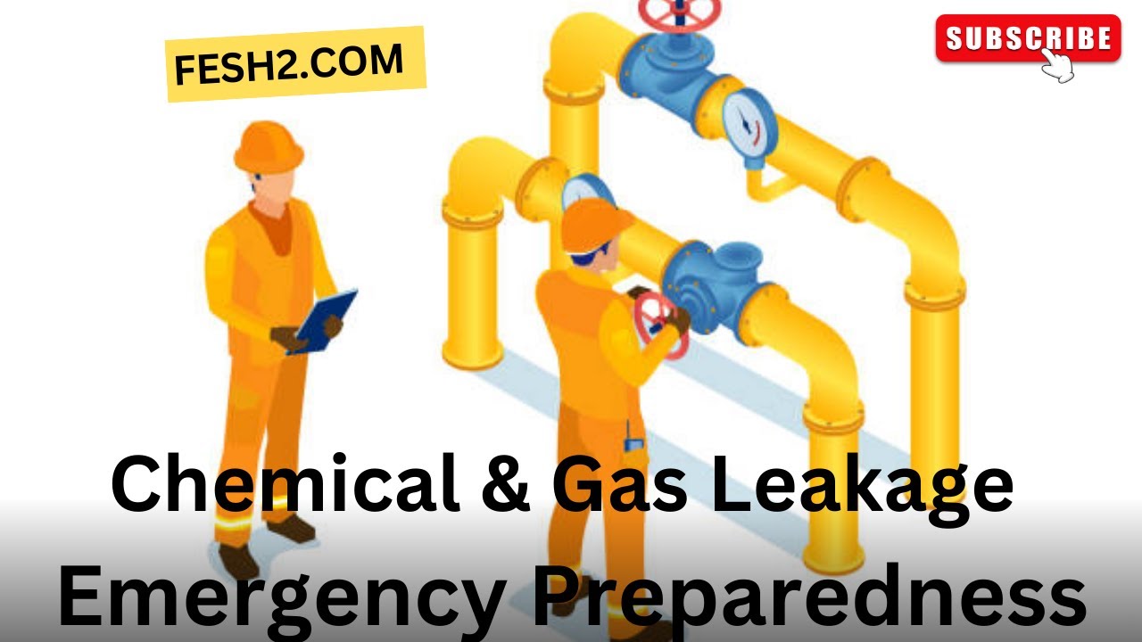 #26, Chemical or Gas Leak Emergency Preparedness