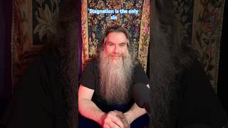 Stagnation is the only sin.