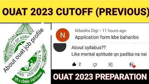 OUAT 2023 EXAM DATE & CUTOFF || QNA || OUAT REGISTRATION DATE