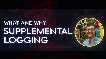 Supplemental Logging in Database Explained | Why It’s Essential for Oracle GoldenGate & Replication