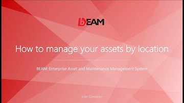BEAM: Asset Management by Location