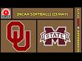 🔴 Oklahoma Sooners vs Mississippi State | NCAA College Softball May 23, 2026 Live SCOREBOARD