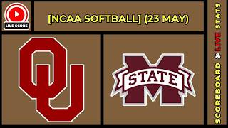 🔴 Oklahoma Sooners vs Mississippi State | NCAA College Softball May 23, 2026 Live SCOREBOARD