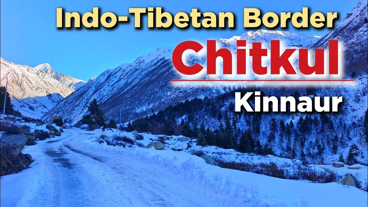 Border Area में बर्फीली Walk | Indo Tibetan Border Chitkul | Chitkul Snowy Walk #kinnaurtouristplace