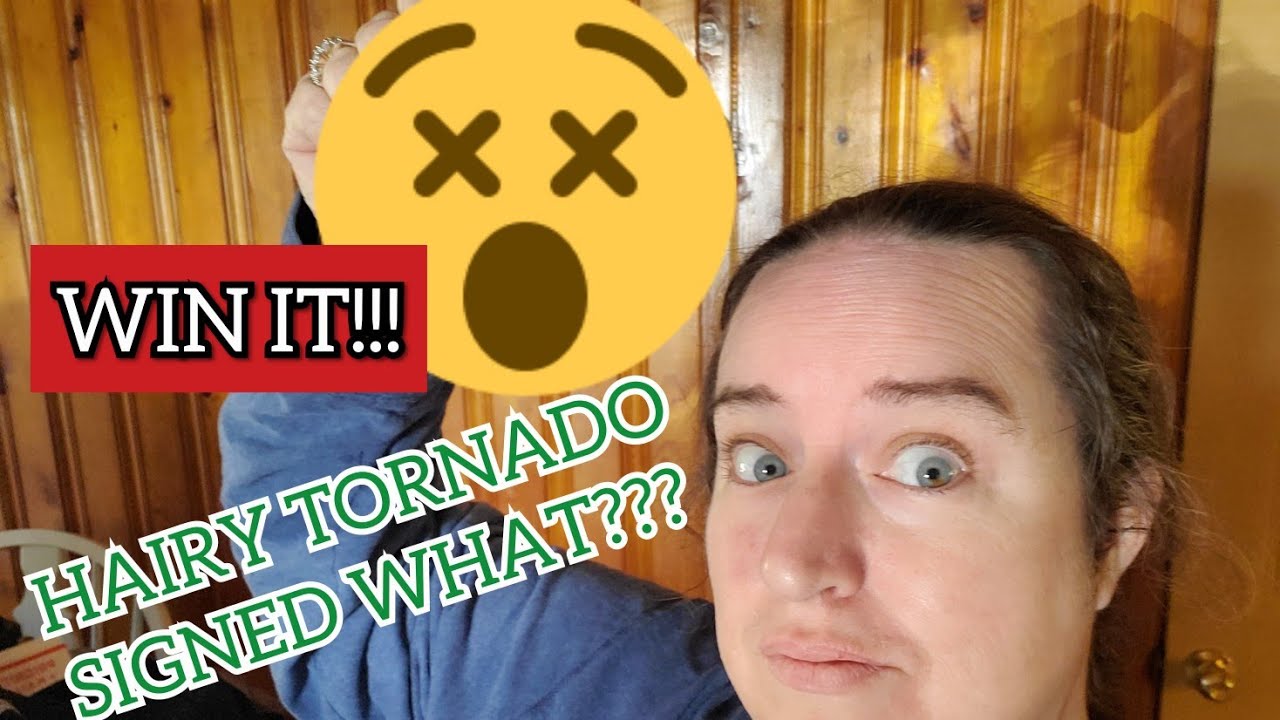 HAIRY TORNADO AUTOGRAPHED WHAT? WIN THIS AND LEARN HOW TO LIST MORE