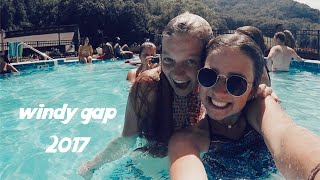 windy gap - summer '17