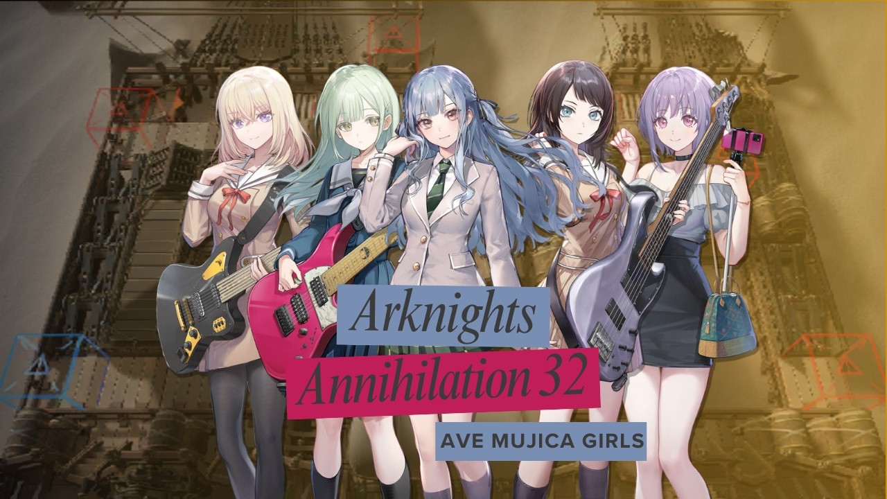 [Arknights] Annihilation 32 | Ave Mujica Band | Feat Haruka + Archetto