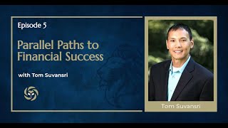 Parallel Paths to Financial Success