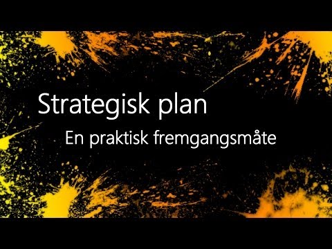 Video: Hva innebærer strategisk planlegging?
